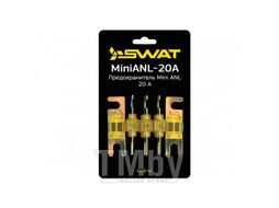 Предохранитель SWAT MiniANL-20A