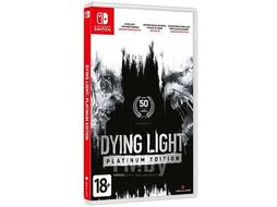 Игра для игровой консоли Nintendo Switch Dying Light: Platinum Edition / 5902385109987