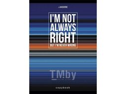 Тетрадь А4 96л в клетку " Im not always right!" на спирали deVente 2058232