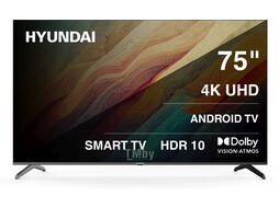 Телевизор LED 75" Android TV Frameless черный 4K Ultra HD 60Hz DVB-T DVB-T2 DVB-C DVB-S DVB-S2 USB WiFi Smart TV Hyundai H-LED75BU7009