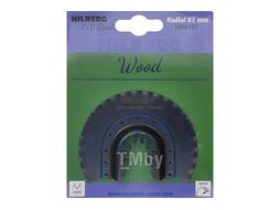 Полотно пильное для реноватора отрезное Hilberg серия Wood Radial по древесине 87 mm HR6187