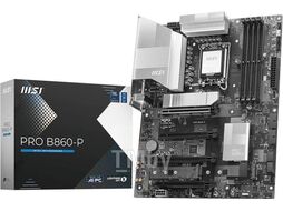Материнская плата MSI PRO B860-P, LGA1851, (HDMI, DP), 4xDDR V, ATX