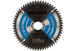 Диск пильный Hilberg серия Industrial Алюминий 18560Тx30/20 mm HA185
